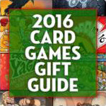 There aren't many things more fun than sitting down with family and playing a great card game. Here's a handful of ideas in our annual Gift Guide! - SahmReviews.com