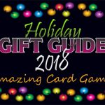 Looking for family gift ideas? Games are great for bonding, entertainment and education. Our annual Gift Guide features several ideas for card games.