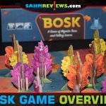 Take a hike and admire the trees you've planted. Then shuffle your feet through the leaves in Floodgate Games' new Bosk board game! - SahmReviews.com