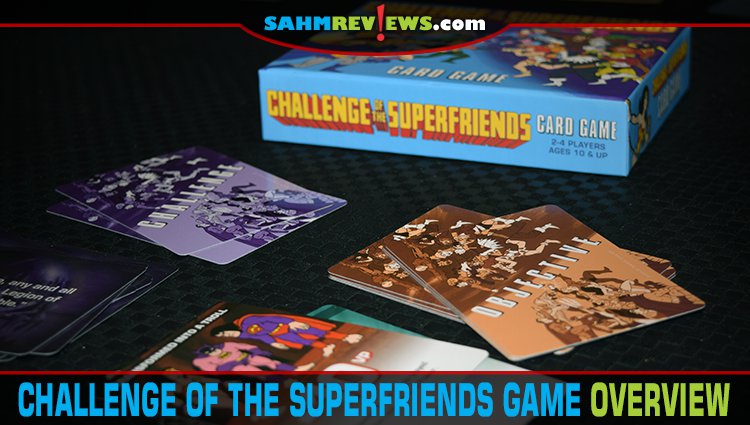 Challenge of the Superfriends Card Game Overview