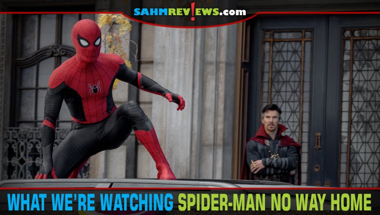 If you plan to watch Spider-Man: No Way Home, contact your local movie theater and find out options so you can see it on the big screen! - SahmReviews.com