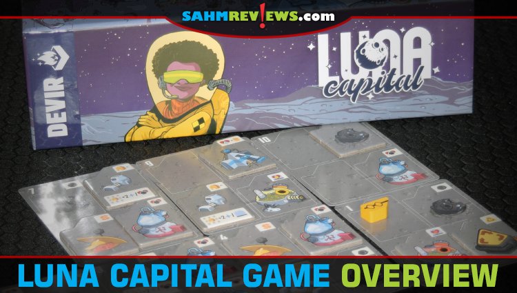 While NASA is returning to the moon, we've already been colonizing it on our game table with LUNA Capital from Devir Games. - SahmReviews.com